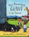 The Smartest Giant in Town - Дональдсон Джулия