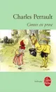 Contes en prose - Charles Perrault