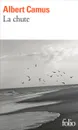 La chute - Камю Альбер