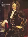 Sir Christopher Wren - Ralph Dutton