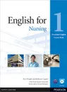 English for Nursing: Level 1: Course Book (+ CD-ROM) - Ros Wright, Bethany Cagnol, Maria Spada Symonds