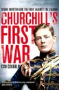 Churchill's First War: Young Winston and the Fight Against the Taliban - Con Coughlin