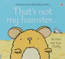 That's Not My Hamster... - Уотт Фиона
