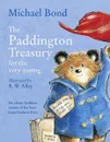 The Paddington Treasury for the Very Young - Michael Bond