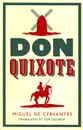 Don Quixote - Miguel de Cervantes