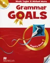 Grammar Goals: Pupil's Book: Level 1 (+ CD-ROM) - Nicole Taylor, Michael Watts, Sally Etherton