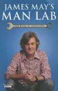 James May's Man Lab - James Mays, Will Maclean