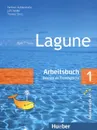 Lagune 1: Deutsch als Fremdsprache: Arbeitsbuch - Hartmut Aufderstra, Jutta Muller, Thomas Storz