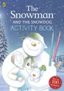 Snowman and Snowdog: Activity Book - Бриггс Рэймонд