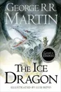 The Ice Dragon - George R. R. Martin