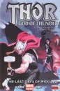 Thor: God of Thunder: Volume 4: The Last Days of Midgard - Аарон Джейсон