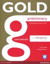 Gold Preliminary: Coursebook with MyEnglishLab (+ CD-ROM) - Clare Walsh, Lindsay Warwick