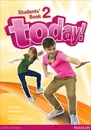 Today! Students' Book 2 - Erika Stiles, Sandy Zervas