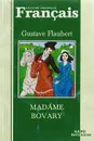 Madame Bovary - Flaubert Gustave