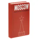 Moscow: Guide-Book for Tourists - I. Myachin, V. Chernov