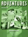 Adventures: Elementary: Workbook - Mick Gammidge, Ben Wetz