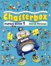 Chatterbox: Pupil's Book: Level 1 - Derek Strange