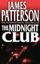 The Midnight Club - James Patterson