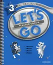 Let's Go 3: Teacher's Book - G. Kocienda, R. Nakata, K. Frazier, B. Hoskins