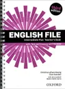 English File: Intermediate Plus: Teacher's Book: Level B1 (+ CD-ROM) - Cristina Latham-Koenig, Clive Oxenden, Jerry Lambert, Beatriz Martin Garcia