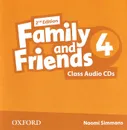 Family and Friends: Level 4: Class Audio CDs (аудиокурс на 3 CD) - Naomi Simmons