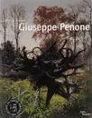 Giuseppe Penone - Catherine Grenier