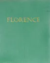 Florence - Edward Hutton
