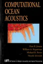 Computational Ocean Acoustics - Finn B. Jensen, William A. Kuperman, Michael B. Porter, Henrik Schmidt