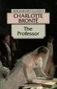 The Professor - Charlotte Bronte