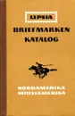 Lipsia: Briefmarken katalog: Nordamerika: Mittelamerika - Wolfram Grallert