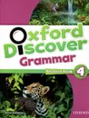 Oxford Discover 4: Grammar: Student Book - Jenny Quintana