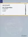 Wolfgang Amadeus Mozart: The Magic Flute for 2 Clarinets - Wolfgang Amadeus Mozart