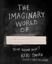 The Imaginary World Of... - Smith K.