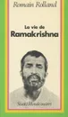 La vie de Ramakrishna - Romain Rolland