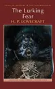 Lurking Fear (Tales of Mystery & Supernatural) - Lovecraft, H.P.