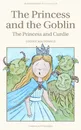The Princess and the Goblin: The Princess and Curdie - Макдональд Джордж