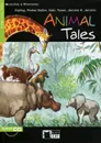 Animal Tales: Step Two: B1.1 (+ CD) - Kipling, Parker Butler, Saki, Twain, Jerome K. Jerome