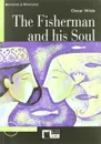 Fisherman And His Soul (The) B +D/R - Wilde, Oscar
