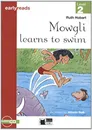 Mowgli Learns To Swim (+ CD) - Ruth Hobart