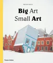 Big Art: Small Art - Tristan Manco