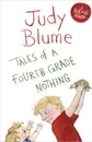 Tales of a Fourth Grade Nothing - Judy Blume