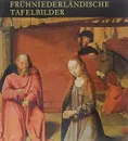 Fruhniederlandische Tafelbilder - Suzanne Urbach