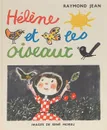 Helene et les oiseaux - Raymond Jean