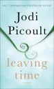 Leaving Time - Пиколт Джоди