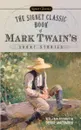 Sig Classic Bk of Twain's Short Stories, - Twain, Mark