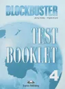 Blockbuster 4: Test Booklet - Jenny Dooley, Virginia Evans