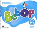 Bebop 3: Activity Book - Lorena Peimbert, Myriam Monterrubio