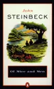 Of Mice and Men - John Steinbeck