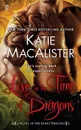 Love in the Time of Dragons - Katie Macalister