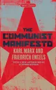 The Communist Manifesto - Karl Marx